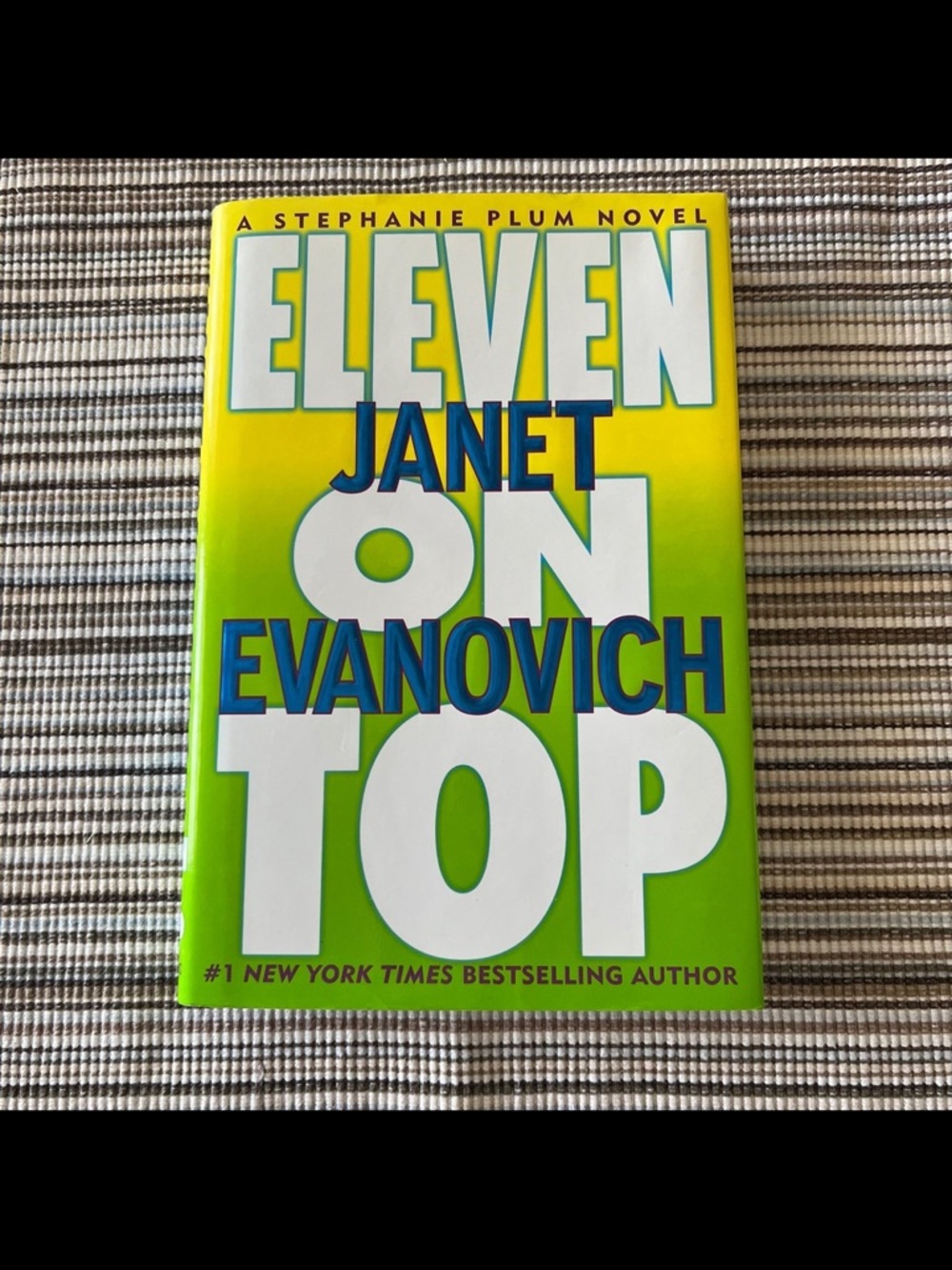 Hardcover Book ~ Eleven On Top By: Janet Evanovich